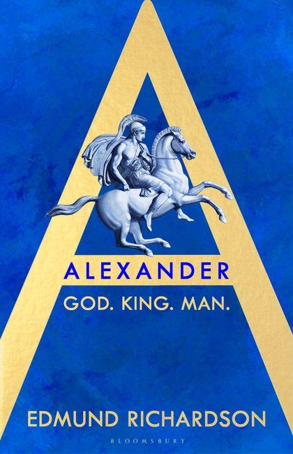 Alexander : God, King, Man