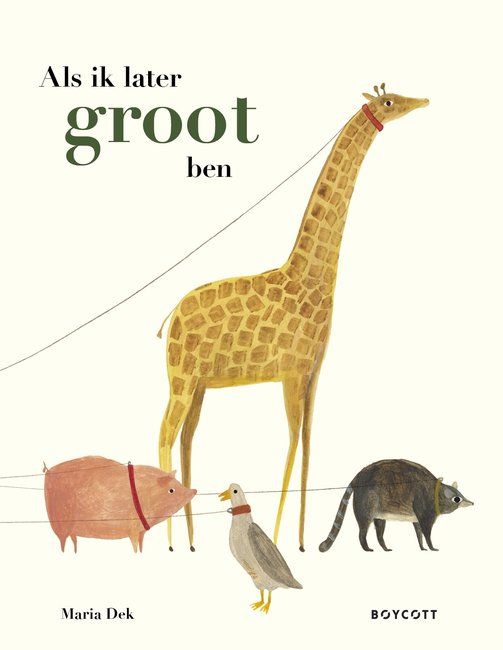Als ik later groot ben