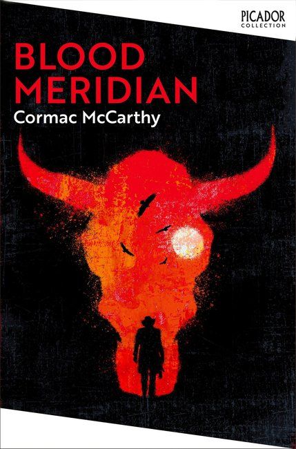 Blood meridian, or The evening redness in the West