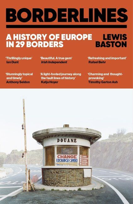 Borderlines : A History of Europe in 29 Borders