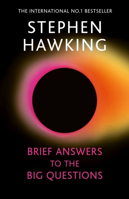 Brief Answers to the Big Questions