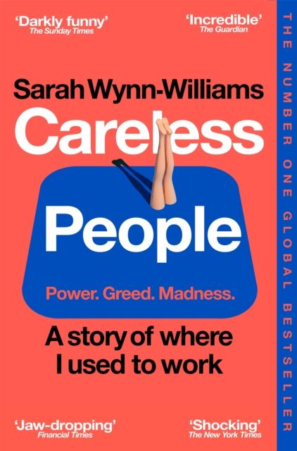 Careless People : A story of where I used to work