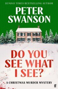 Do You See What I See? : A Christmas Murder Mystery