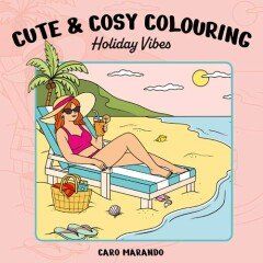 Cute &amp; cosy colouring. Holiday Vibes