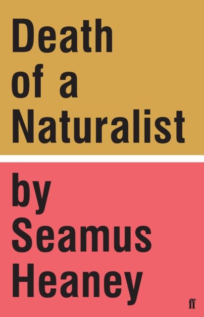 Death of a Naturalist-1