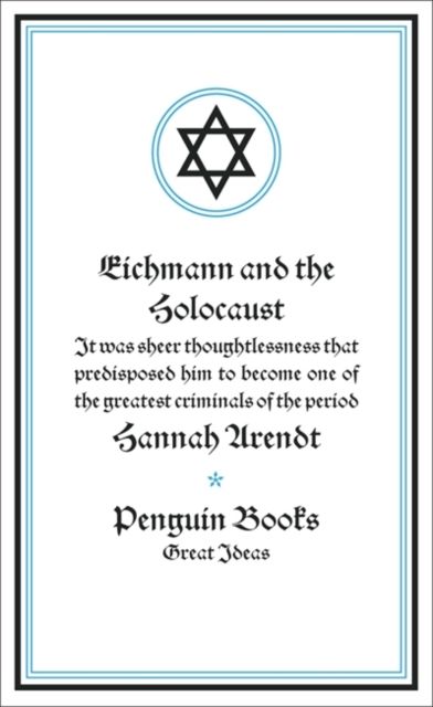 Eichmann &amp; The Holocaust