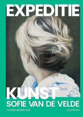 Expeditie kunst – Volledig herziene editie