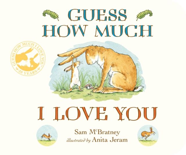 Guess How Much I Love You