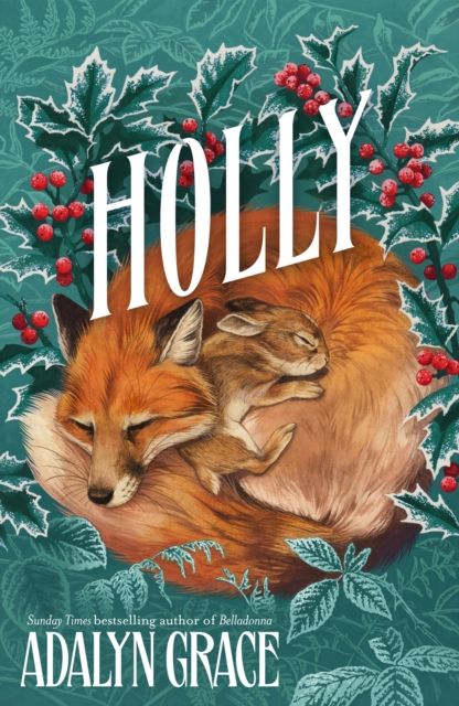 Holly (A Belladonna Novella)