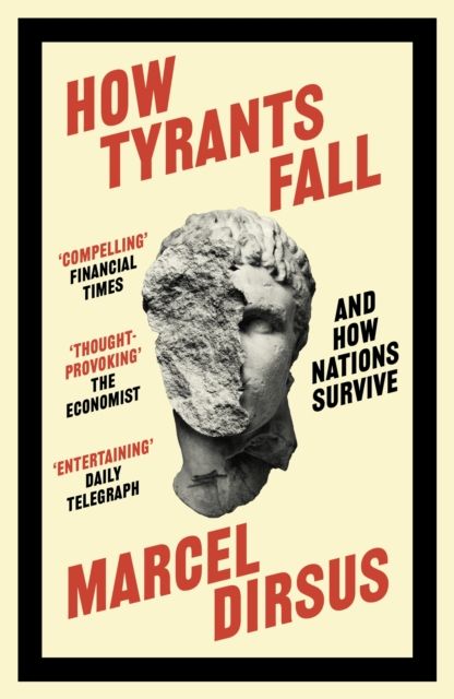 How Tyrants Fall