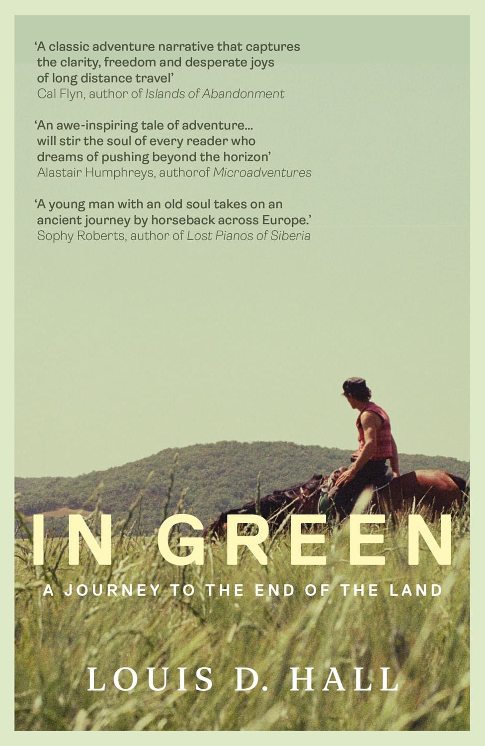 In Green : A Journey to the End of the Land