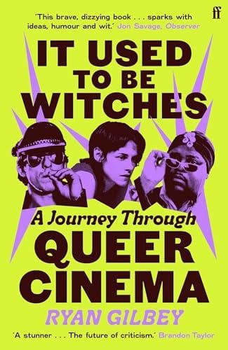 It Used to be Witches : A Journey Through Queer Cinema