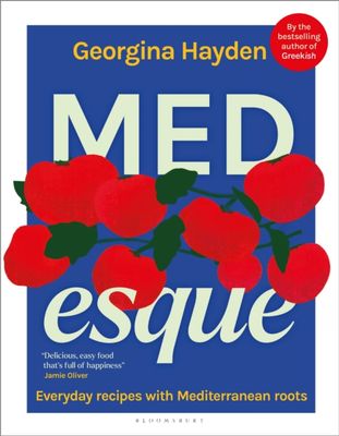 MEDesque : Everyday Recipes with Mediterranean Roots