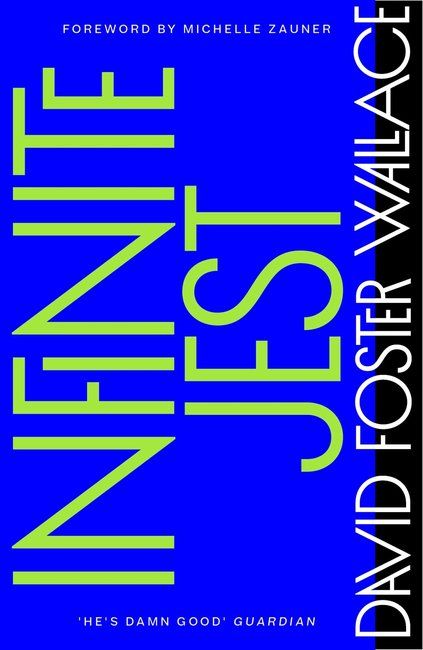 Infinite Jest