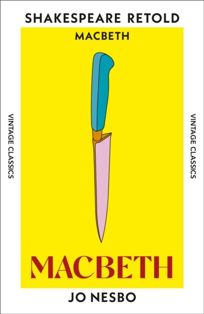 Macbeth : Macbeth, Retold