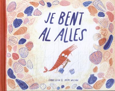 Je bent al alles