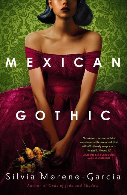 Mexican gothic