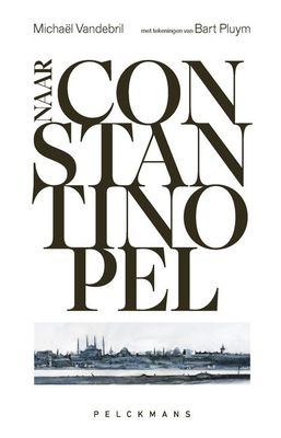 Naar Constantinopel