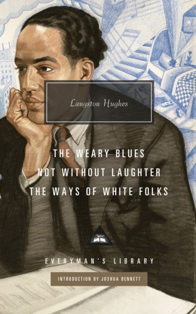 Not Without Laughter, The Ways of White Folks, The Weary Blues