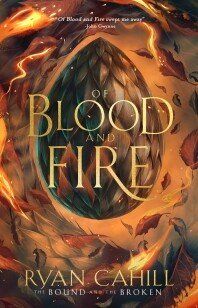 Of Blood &amp; Fire