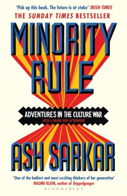 Minority Rule : Adventures in the Culture War