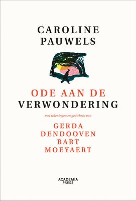 Ode aan de verwondering: nieuwe editie