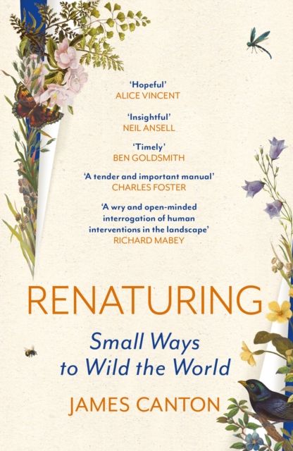 Renaturing : Small Ways to Wild the World