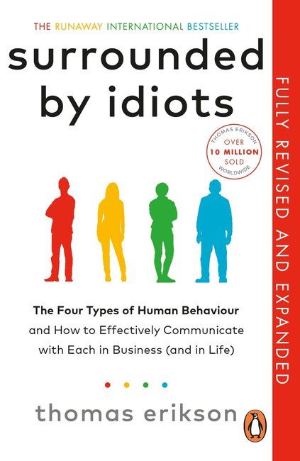 Surrounded by idiots