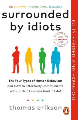 Surrounded by idiots