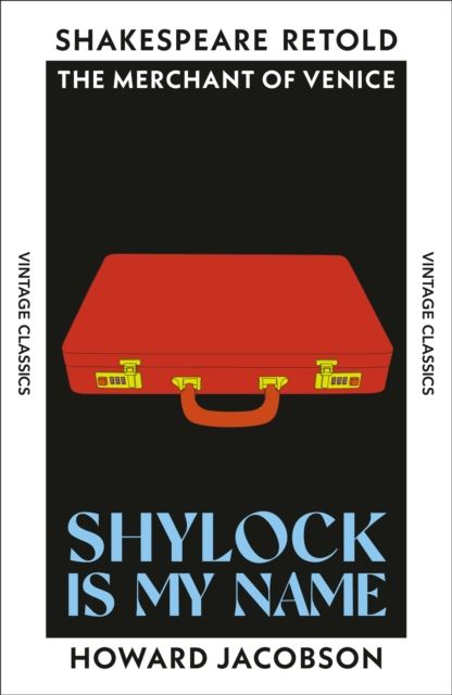 Shylock is My Name : The Merchant of Venice, Retold