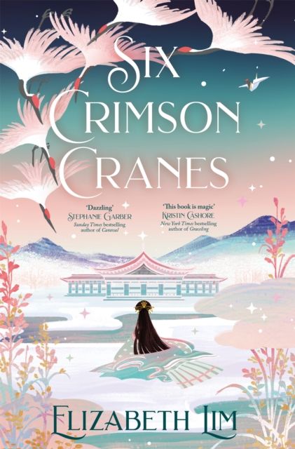 Six Crimson Cranes (Six Crimson Cranes 1)