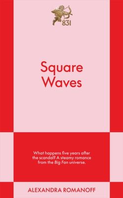 Square Waves: An 831 Stories Romance Volume 2