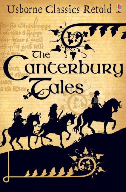 The Canterbury Tales (Usborne Classics Retold)