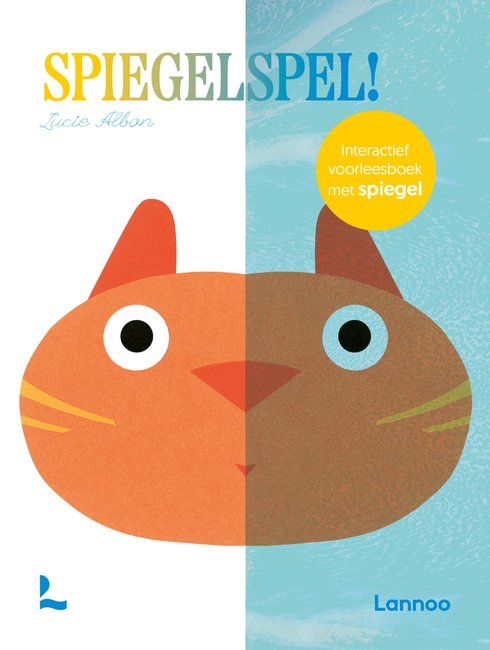 Spiegelspel! - Interactief voorleesboek met spiegel