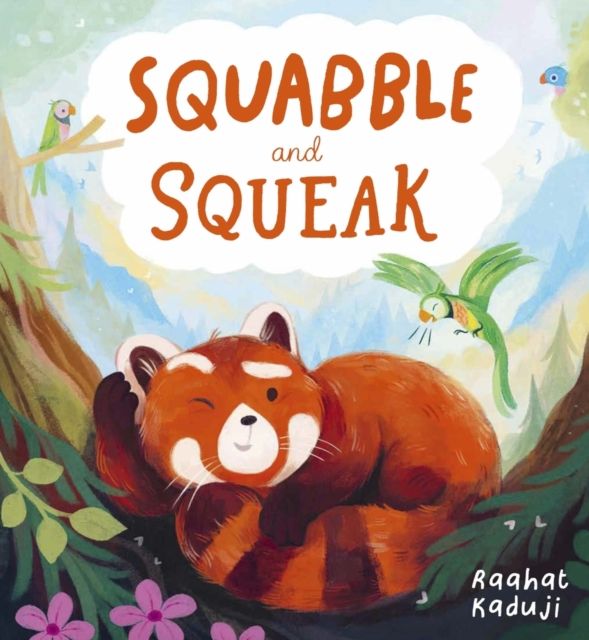 Squabble and Squeak