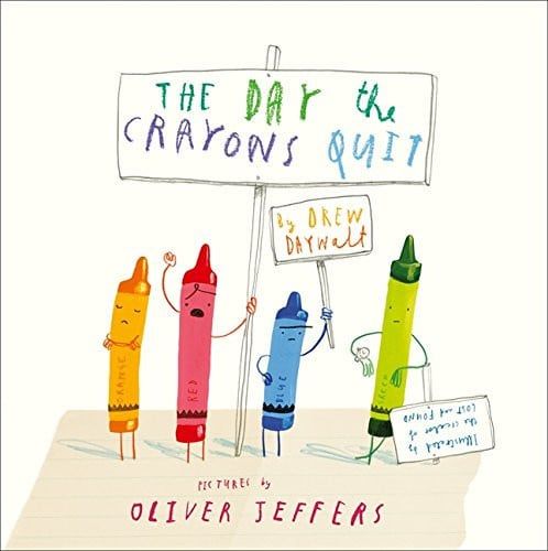 The Day The Crayons Quit