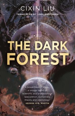 The Dark Forest (The Three-Body Problem 2)