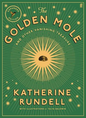 The Golden Mole and Other Vanishing Treasure