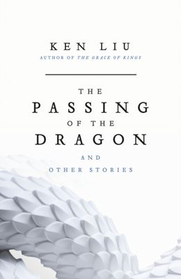 The Passing of the Dragon and Other Stories
