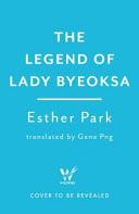 The Legend of Lady Byeoksa