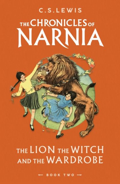 The Lion, the Witch and the Wardrobe : The Chronicles of Narnia 2