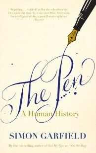 The Pen : A Human History