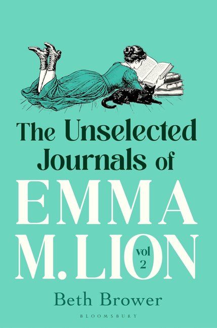 The Unselected Journals of Emma M. Lion, vol. 2