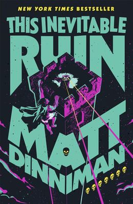 This Inevitable Ruin (Dungeon Crawler #7)