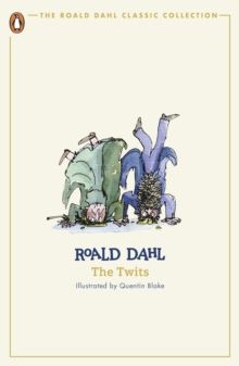 The Twits (The Roald Dahl Classic Collection)