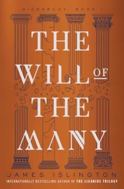 The Will of the Many (The Hierarchy 1)
