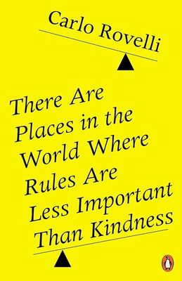 There Are Places in the World Where Rules Are Less Important Than Kindness