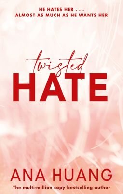 Twisted Hate (Twisted Series #3)