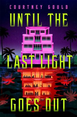 Until the Last Light Goes Out