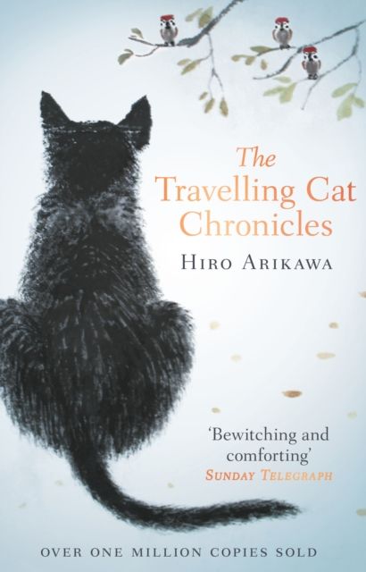 The Travelling Cat Chronicles (Paperback)